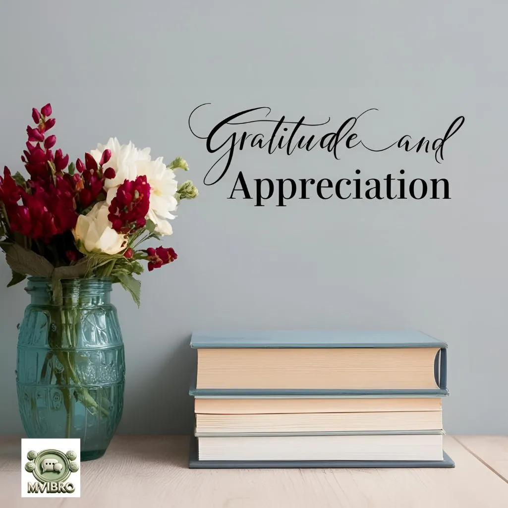 Gratitude And Appreciation