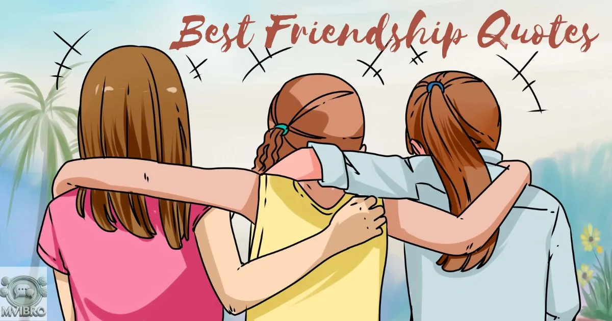 Best Friendship Quotes