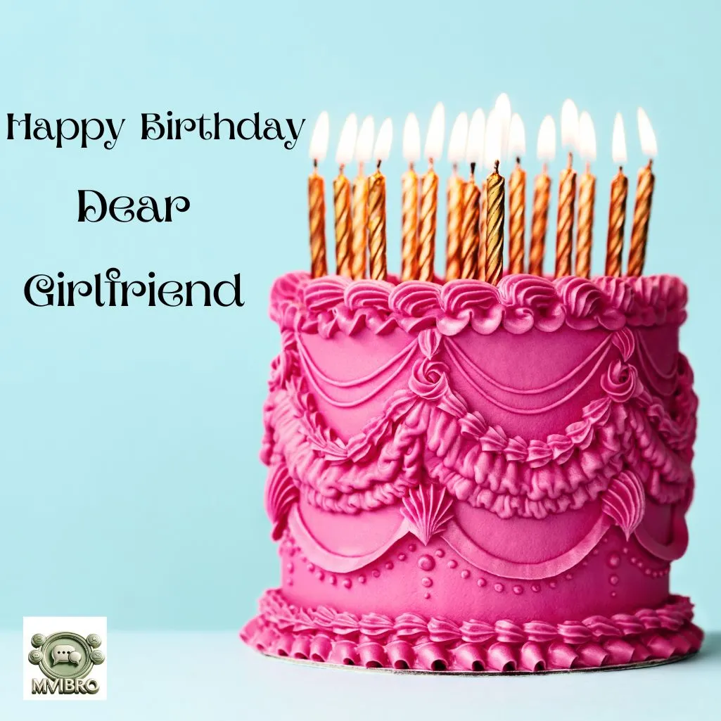 Birthday Wishes For Girlfriend