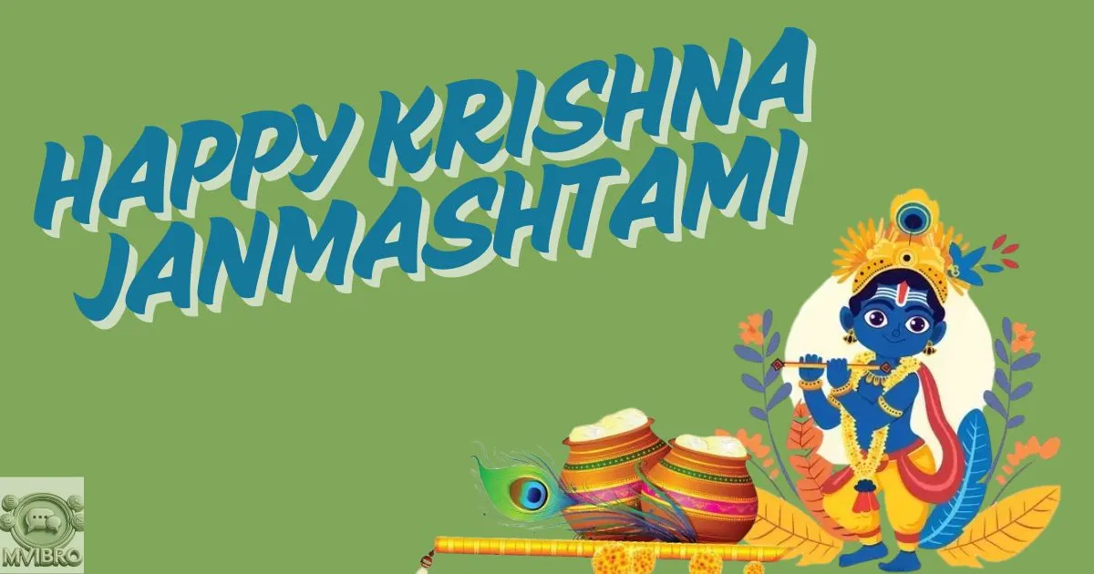 Happy Krishna Janmashtami
