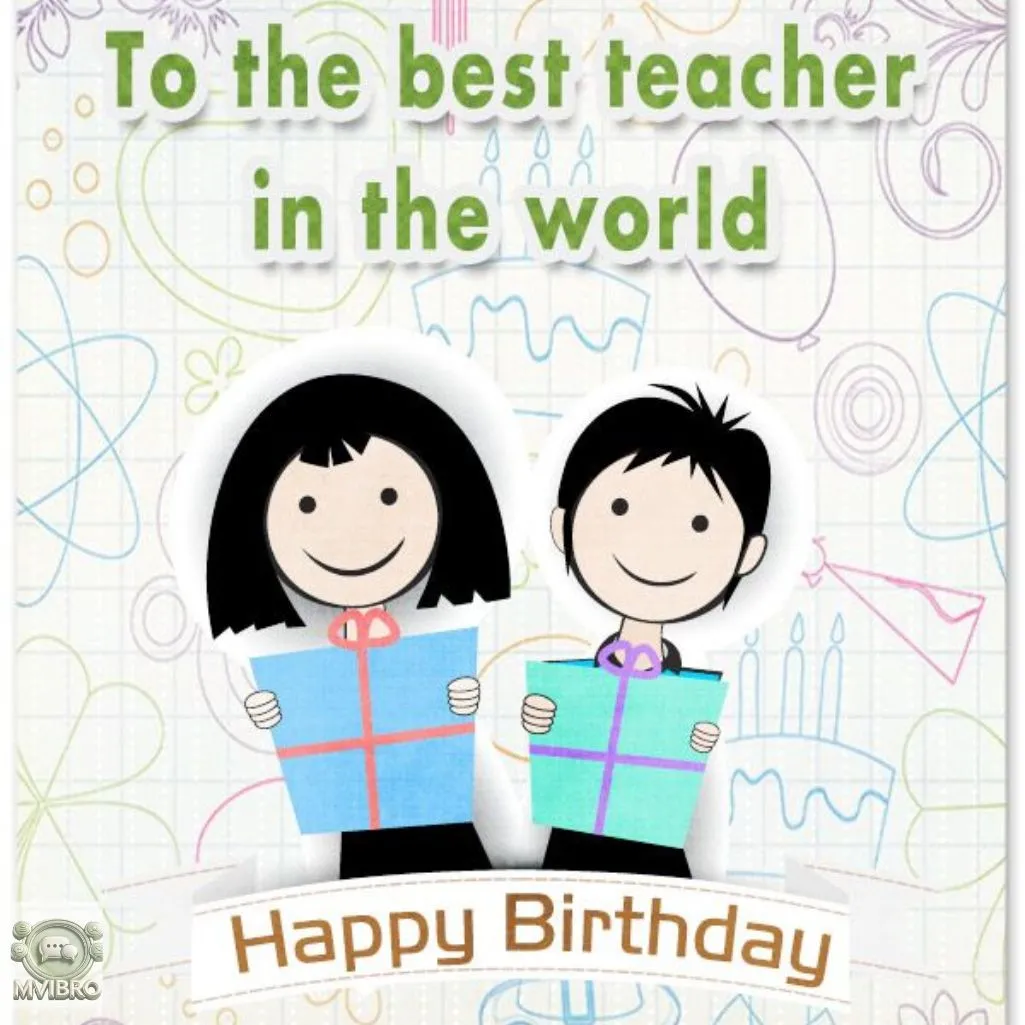 Heartfelt Birthday Quotes For Teacher