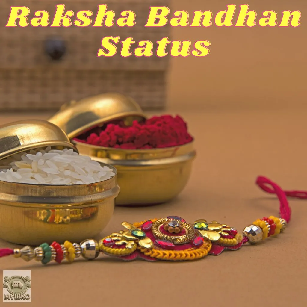 Raksha Bandhan Status