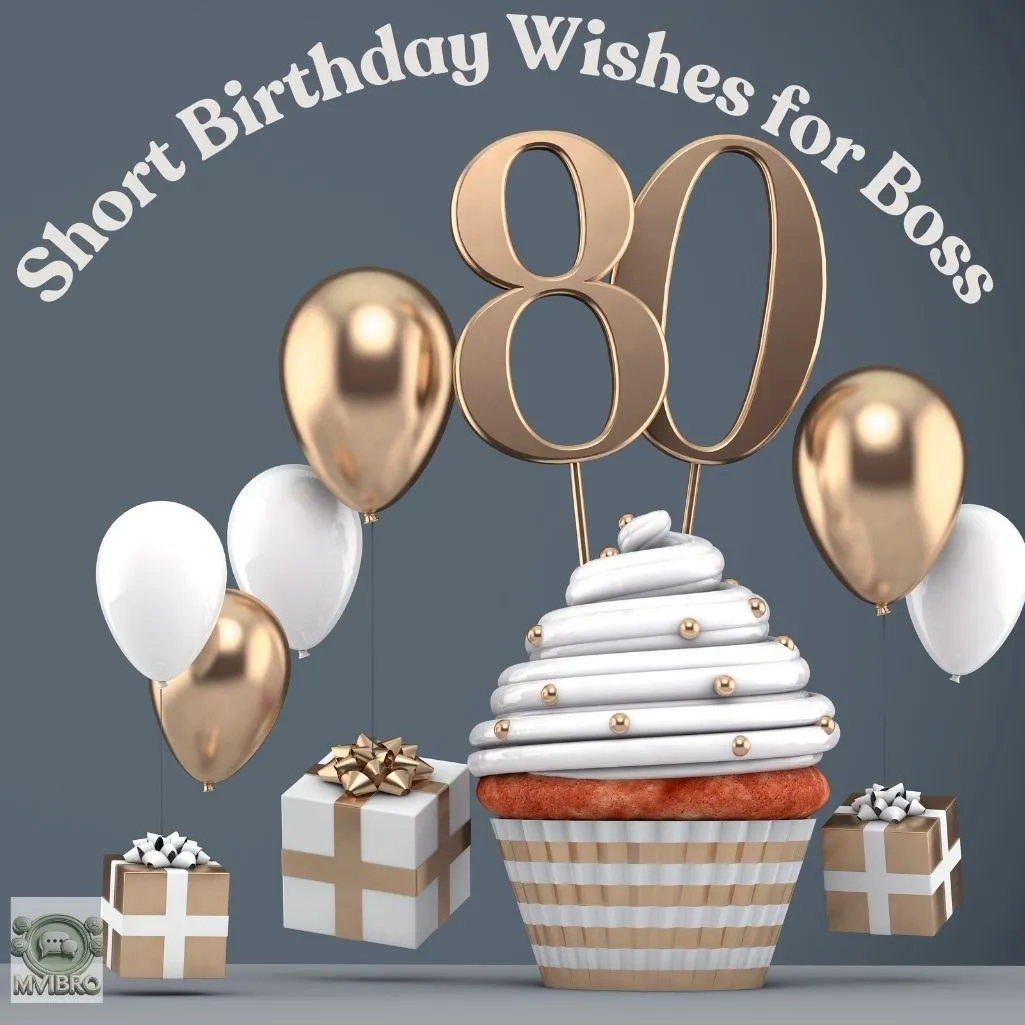 Short Birthday Wishes For Boss