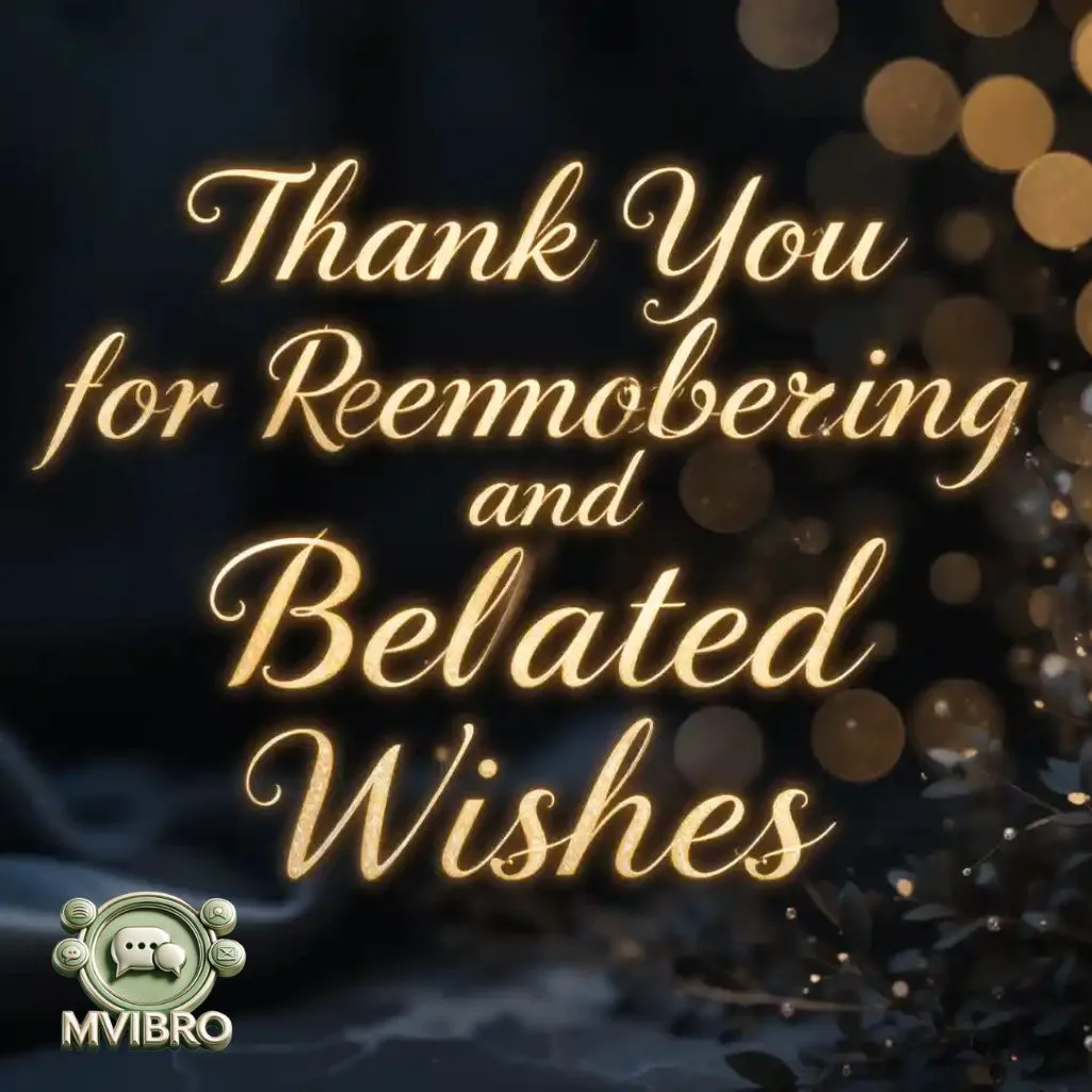 Thank You For Remembering
