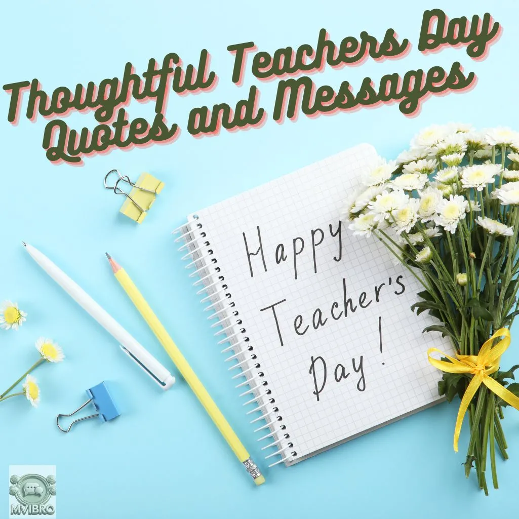 Thoughtful Teachers Day Quotes And Messages